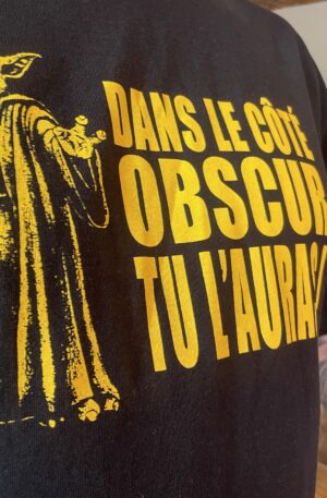 T-Shirt Le  coté Obscur